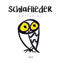 Schlaflieder - Lullabies