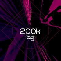 200k (feat. Moonboy & Brzi)