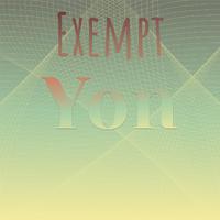 Exempt Yon