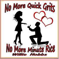 No More Quick Grits...No More Minute Rice