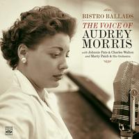 Bistro Ballads: The Voice of Audrey Morris