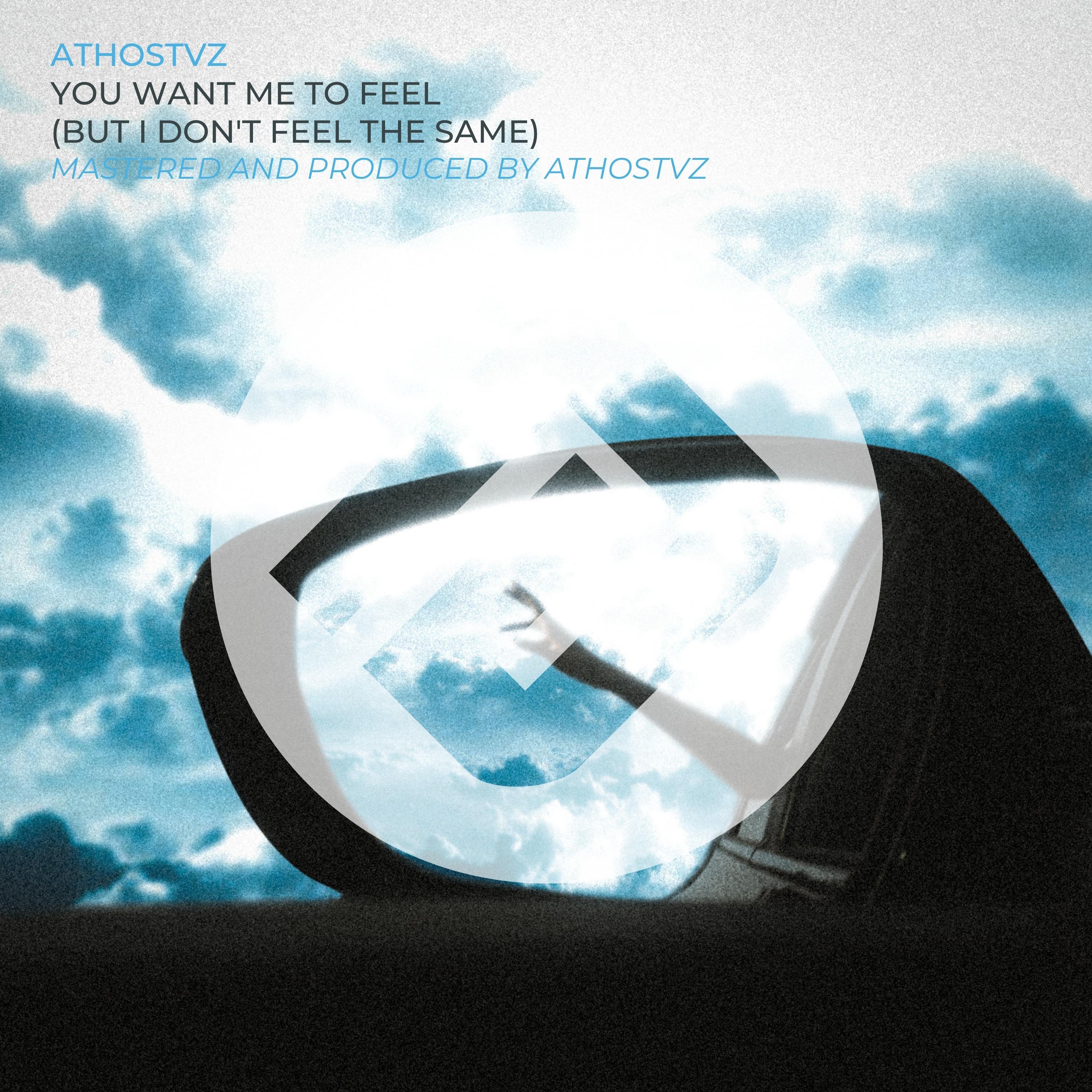 You Want Me To Feel (But I Don't Feel The Same)