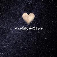 A Lullaby With Love