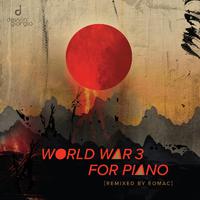 World War 3 for Piano