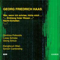 Georg Friedrich Haas: Works for Ensemble