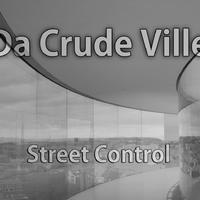 Da Crude Ville