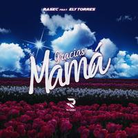 Gracias Mamá (feat. Ely Torres)