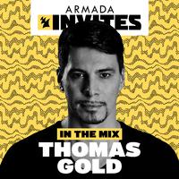 Armada Invites (In The Mix): Thomas Gold