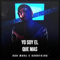 Yo Soy el Que Mas