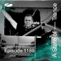 ASOT 1189 - A State of Trance Episode 1189