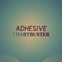 Adhesive Chartbuster