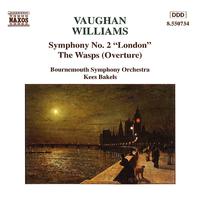 VAUGHAN WILLIAMS: Symphony No. 2, 'London' / The Wasps Overture