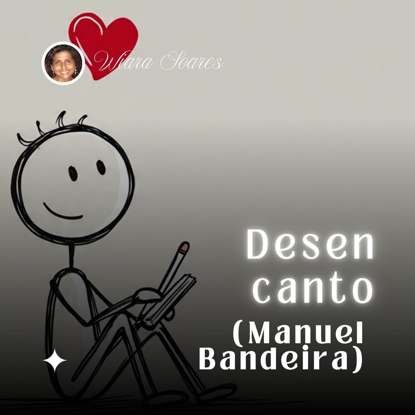 Desencanto (Manuel Bandeira)