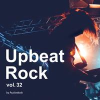 Upbeat Rock, Vol. 32 -Instrumental BGM- by Audiostock