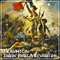 Talkin' Bout A Revolution