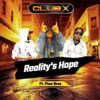 Reality's Hope (feat. Flow Bros)