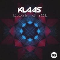 Klaas - Close to You ( AJian_Dj阿健 official mix ）