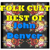 Folk Cult: Best Of John Denver (Live)