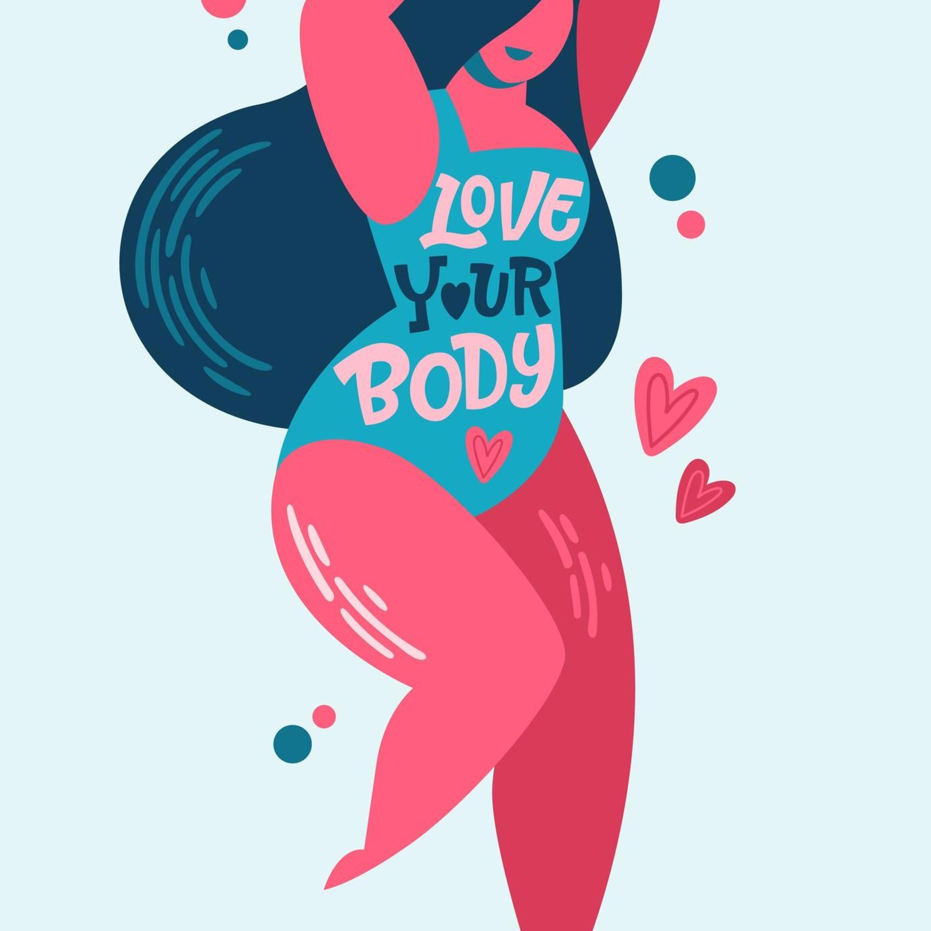 Love your body
