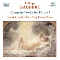 GAUBERT: Works for Flute, Vol.  2