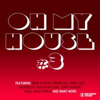 Oh My House, Vol. 3