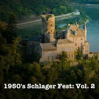 1950's Schlager Fest: Vol. 2