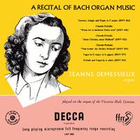 Jeanne Demessieux - The Decca Legacy (Vol. 2: Jeanne Demessieux plays Bach at Victoria Hall, Geneva)