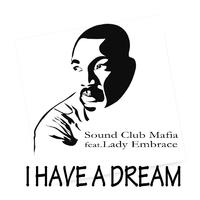 I Have a Dream