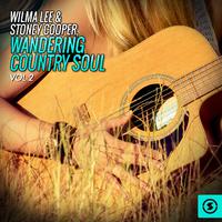 Wandering Country Soul, Vol. 2