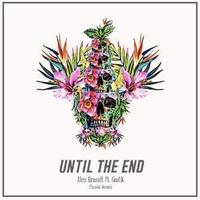 Until the End ('Panski Remix)