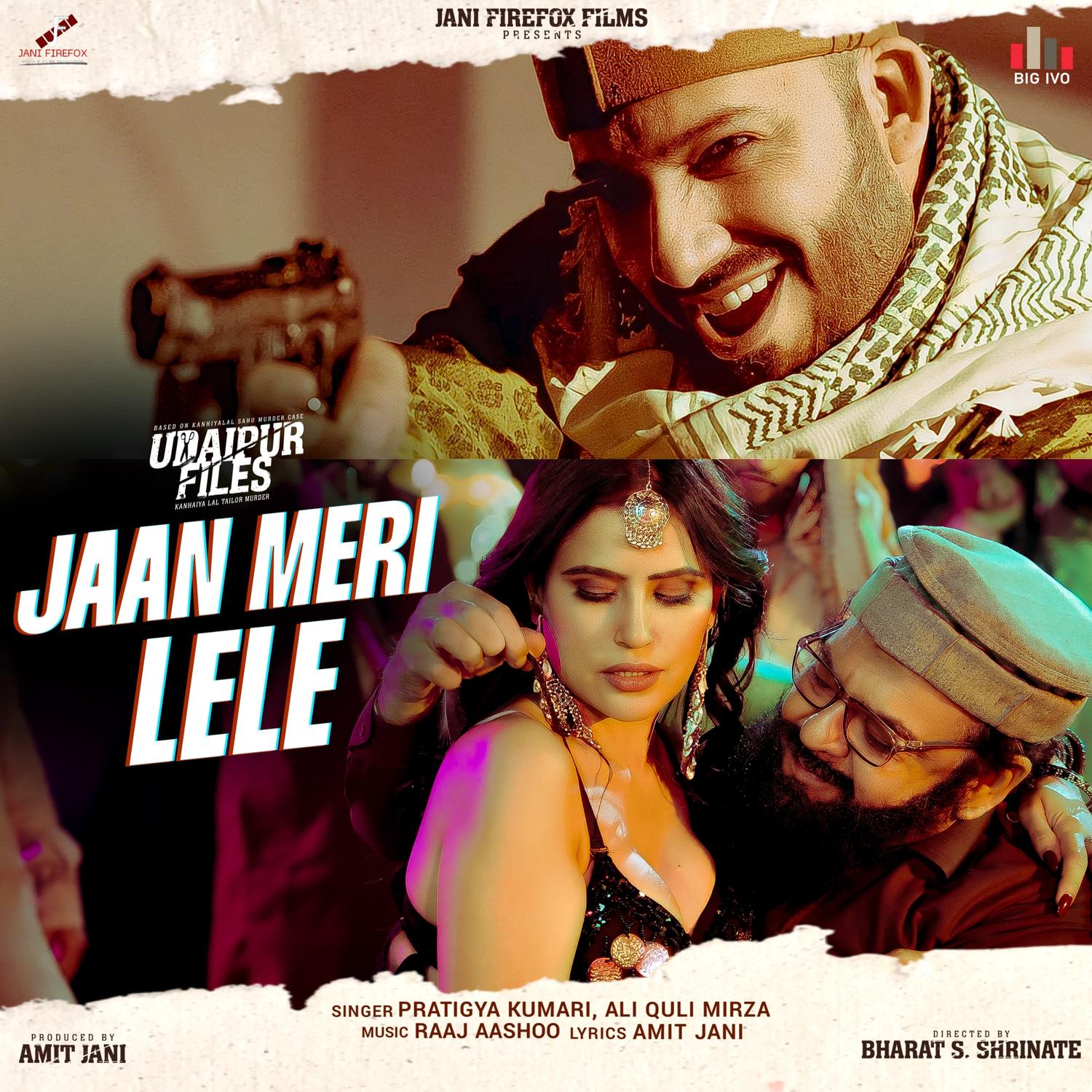 Jaan Meri Lele (From "Udaipur Files")