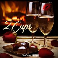 2 Cups (feat. Dunn Dee)