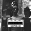 Acid Washed - Heartbeat Maker (Moscoman Remix)