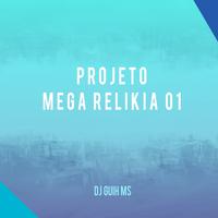 Projeto Mega Relikia 01