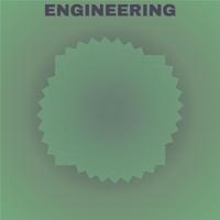 Engineering