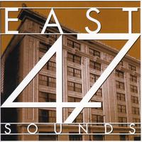 East 47 Sounds