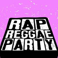 Rap Reggae Party