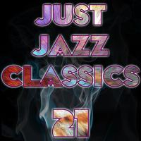 Just Jazz Classics, Vol. 21