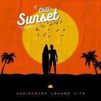 Chill Sunset - Undiscover Lounge Hits