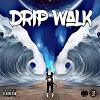 Drip Walk