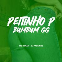 Peitinho P Bumbum GG