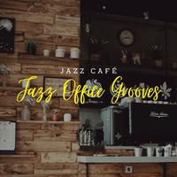 Jazz Office Grooves