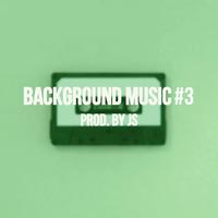 Background Music Vol. 3