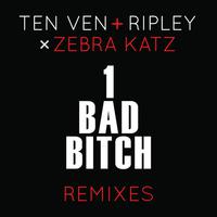 1 Bad ***** (Remixes)