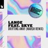Lange - Drifting Away (Marsh Remix)