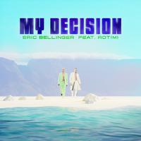 My Decision (feat. Rotimi)