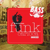 Slam Dunk Presents Funk Carioca (Selected By Tetine)