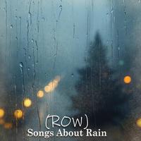 Songs About Rain