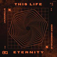 This Life / Eternity