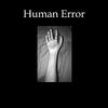 Human Error - disturb you